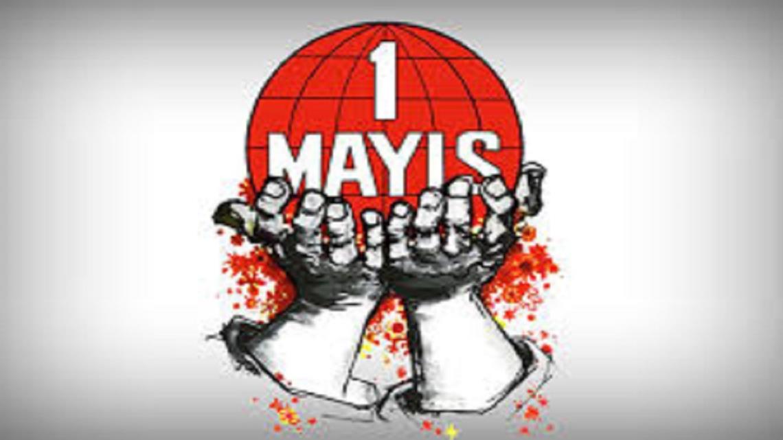 1 MAYIS BAYRAMI KUTLU OLSUN